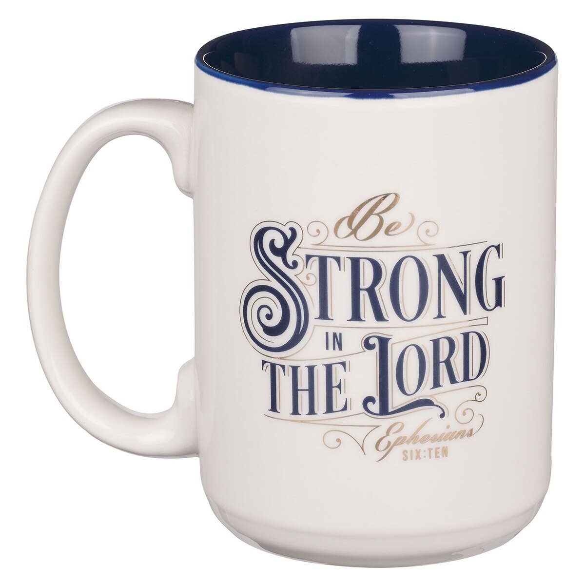 Mug Blue Strong in the Lord Eph. 6:10