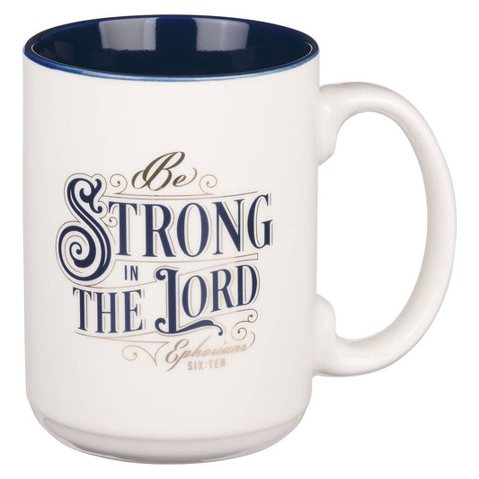 Mug Blue Strong in the Lord Eph. 6:10